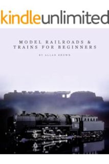 (Ebook Download) Model Railroads & Trains for Beginners by Allan Brown