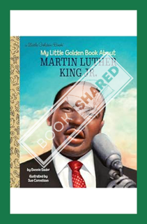 (PDF) Download) My Little Golden Book About Martin Luther King Jr. by Bonnie Bader