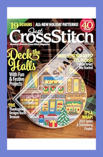 (Free PDF) Just CrossStitch – December 2023 - 19 Designs All New Holiday Patterns! by ABDUl