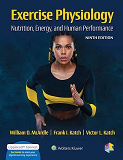 [GET] [EPUB KINDLE PDF EBOOK] Exercise Physiology: Nutrition, Energy, and Human Performance by  Will