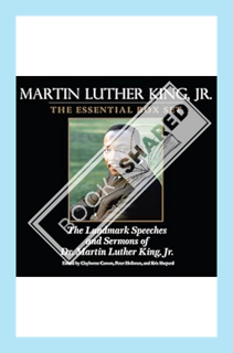 (PDF Download) Martin Luther King: The Essential Box Set: The Landmark Speeches and Sermons of Marti