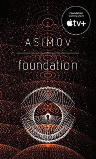 [View] [KINDLE PDF EBOOK EPUB] Foundation by  Isaac Asimov 🖌️