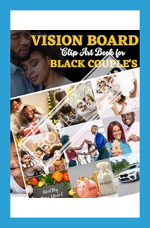 (PDF Download) Vision Board Clip Art Book For Black Couples: Romantic Ideas And Cute Activities For