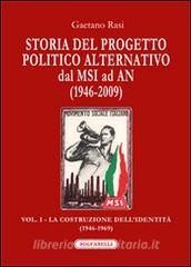 Download (PDF) Storia del progetto politico alternativo dal MSI ad AN (1946-2009) vol.1