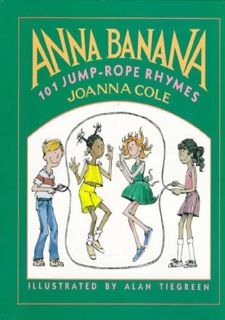 Your F.R.E.E Book Anna Banana: 101 Jump-rope Rhymes