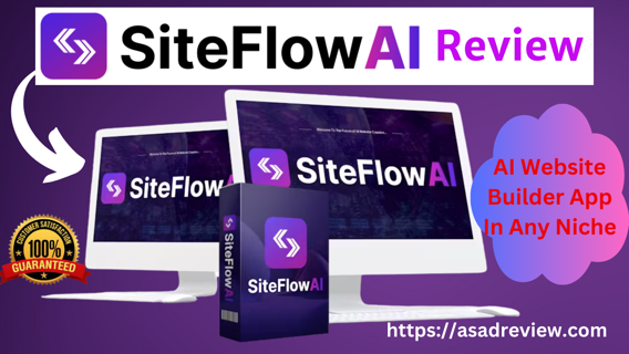 SiteFlow AI Review –  AI Website Builder App In Any Niche