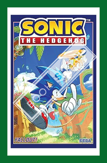 (DOWNLOAD (PDF) Sonic the Hedgehog, Vol. 1: Fallout! by Ian Flynn
