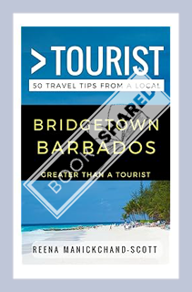 (Ebook Free) Greater Than a Tourist – Bridgetown Barbados: 50 Travel Tips from a Local (Greater Than