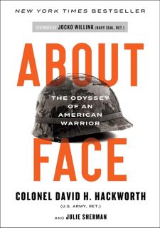 Read Online [P.D.F] About Face: The Odyssey of an American Warrior