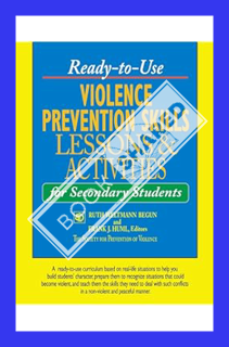 (Ebook Free) Ready-to-Use Violence Prevention Skills Lessons and Activities for Secondary Students b