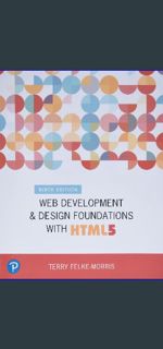 {READ} 📚 Web Development and Design Foundations with HTML5 (What's New in Computer Science)