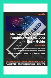 (PDF Download) Microsoft 365 Certified Fundamentals MS-900 Exam Guide - Third Edition: Gain the know