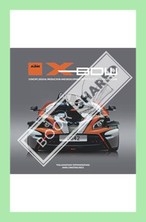 (Download) (Pdf) KTM X-BOW: Concept, design, production and development of the road-homologated cars