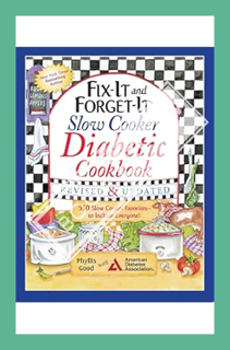 (Ebook Free) Fix-It and Forget-It Slow Cooker Diabetic Cookbook: 550 Slow Cooker Favorites―to Includ