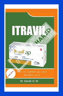 (PDF Ebook) ITRAVIL Ap: How to speed up your weight loss by Dr Sarah O. M