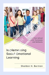 (FREE (PDF) Implementing Social-Emotional Learning: Insights from School Districts’ Successes and Se