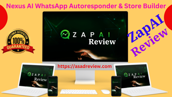 ZapAI Review – Nexus AI WhatsApp Autoresponder & Store Builder