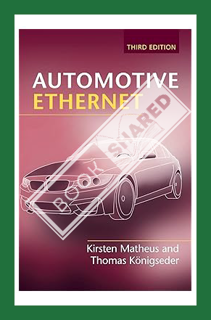 (Download) (Ebook) Automotive Ethernet by Kirsten Matheus