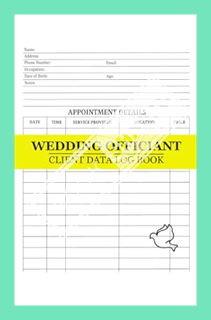 (FREE (PDF) Wedding Officiant Client Data Log Book: Cute Logbook Gift for Officiants and Marriage Co