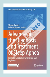 (PDF) Free Advances in the Diagnosis and Treatment of Sleep Apnea: Filling the Gap Between Physician