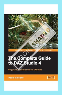 (PDF) Download) The Complete Guide to Daz Studio 4 by Paolo Ciccone