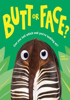 Your F.R.E.E Book Butt or Face?: A Hilarious Animal Guessing Game Book for Kids