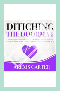 (FREE (PDF) Ditching the Doormat by Alexis Carter