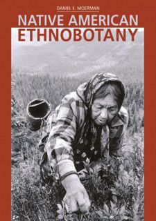 [eBook] Read Online Native American Ethnobotany