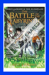 (DOWNLOAD (PDF) Battle of the Labyrinth: The Graphic Novel, The (Percy Jackson and the Olympians: Th