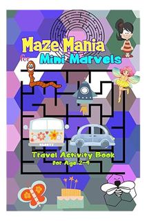 (PDF) FREE Maze Mania for Mini Marvels: Travel Activity Book for age 2-4 by The Pink Lotus Designs
