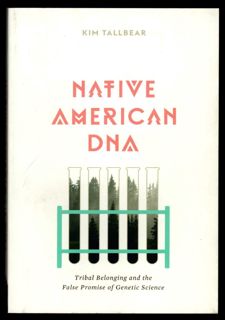 [Book] R.E.A.D Online Native American DNA: Tribal Belonging and the False Promise of Genetic