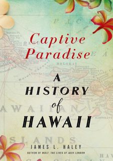 [Book] R.E.A.D Online Captive Paradise: A History of Hawaii