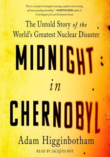 Read Online [P.D.F] Midnight in Chernobyl