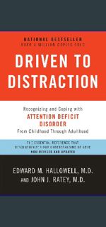 ??pdf^^ 📖 Driven to Distraction (Revised): Recognizing and Coping with Attention Deficit Disord