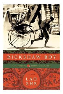 (Download) (Pdf) Rickshaw Boy: A Novel by She Lao