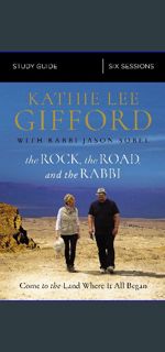 ??pdf^^ ✨ The Rock, the Road, and the Rabbi Bible Study Guide: Come to the Land Where It All Be