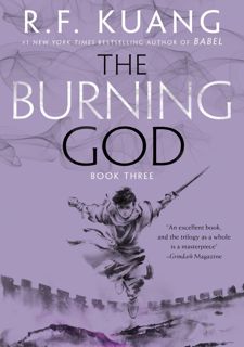 [Book Prime] Read Online The Burning God (The Poppy War Book 3) by