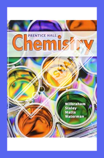 (DOWNLOAD) (Ebook) Prentice Hall Chemistry by Anthony C. Wibraham