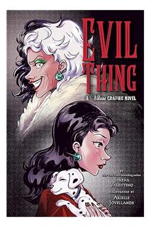 (Download) (Ebook) Evil Thing: A Villains Graphic Novel by Serena Valentino
