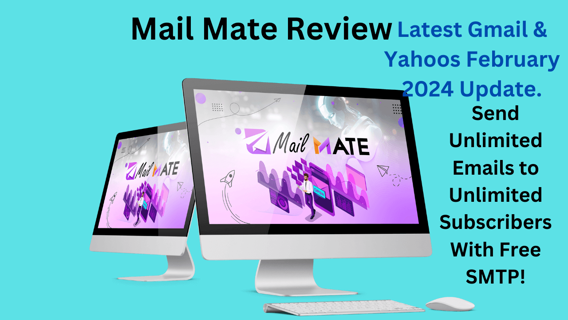 Mail Mate Review: Send Unlimited Emails to Unlimited Subscribers