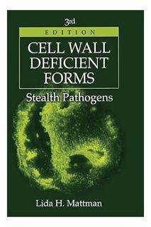 (PDF) FREE Cell Wall Deficient Forms: Stealth Pathogens by Lida H. Mattman