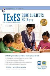 (Ebook Free) TExES Core Subjects EC-6 (291) Book + Online (TExES Teacher Certification Test Prep) by