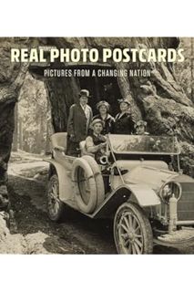 (PDF) Free Real Photo Postcards: Pictures from a Changing Nation (The Leonard A. Lauder Postcard Arc
