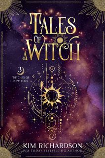 (Kindle) Download Tales of a Witch (Witches of New York Book 3)