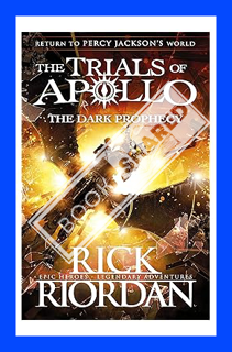 (PDF Download) The Dark Prophecy (The Trials of Apollo Book 2) by Rick Riordan
