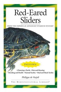 (PDF Free) Red-Eared Sliders: From the Experts at Advanced Vivarium Systems (Herpetocultural Library