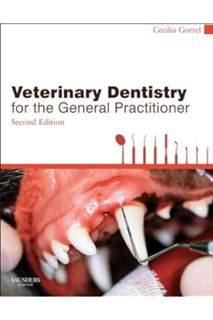 (Download (PDF) Veterinary Dentistry for the General Practitioner - E-Book by Cecilia Gorrel