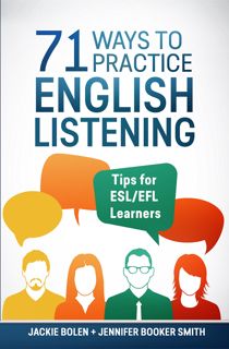 (Read) PDF 71 Ways to Practice English Listening  Tips for ESL EFL Learners who Want to Improve th