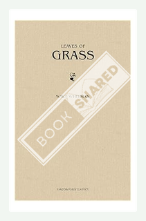 (PDF Download) Leaves of Grass by Walt Whitman