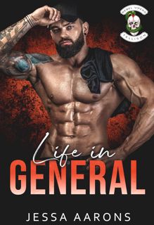 Read Download Life In General: (Rebel Vipers MC 5.5) 'Full_Pages'